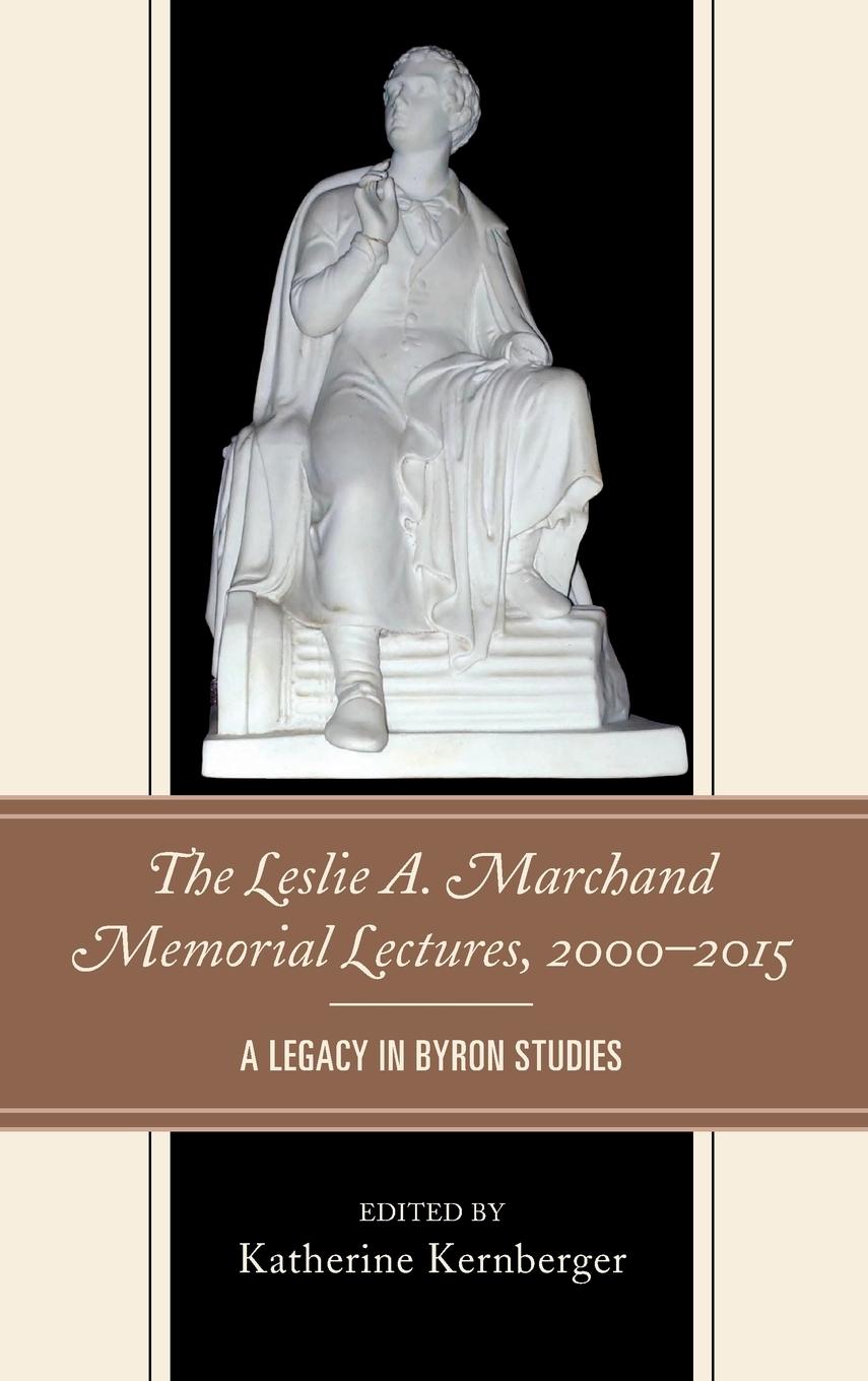 Vorderes Coverbild Leslie A. Marchand Memorial Lectures, 2000-2015