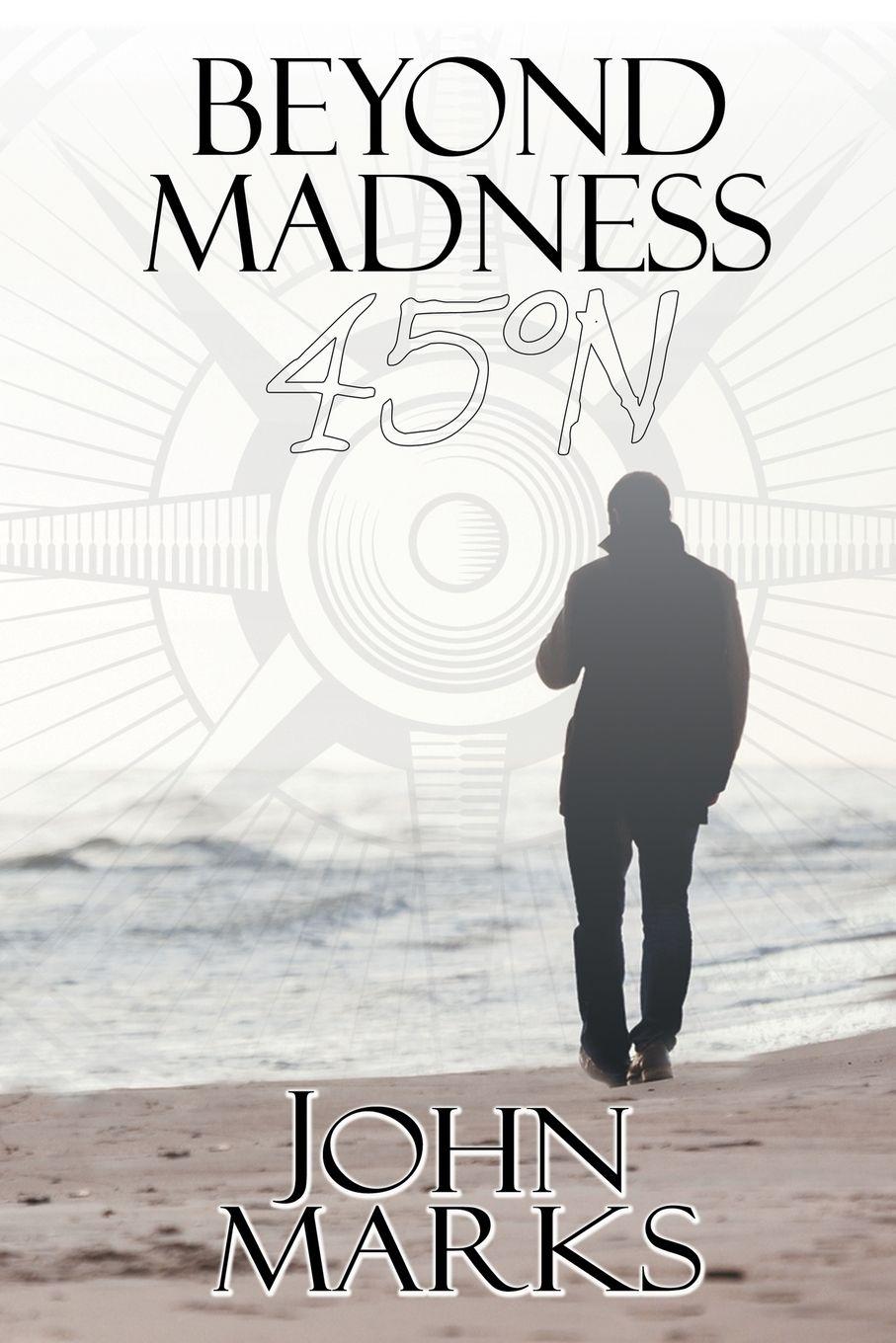 Vorderes Coverbild Beyond Madness 45°N
