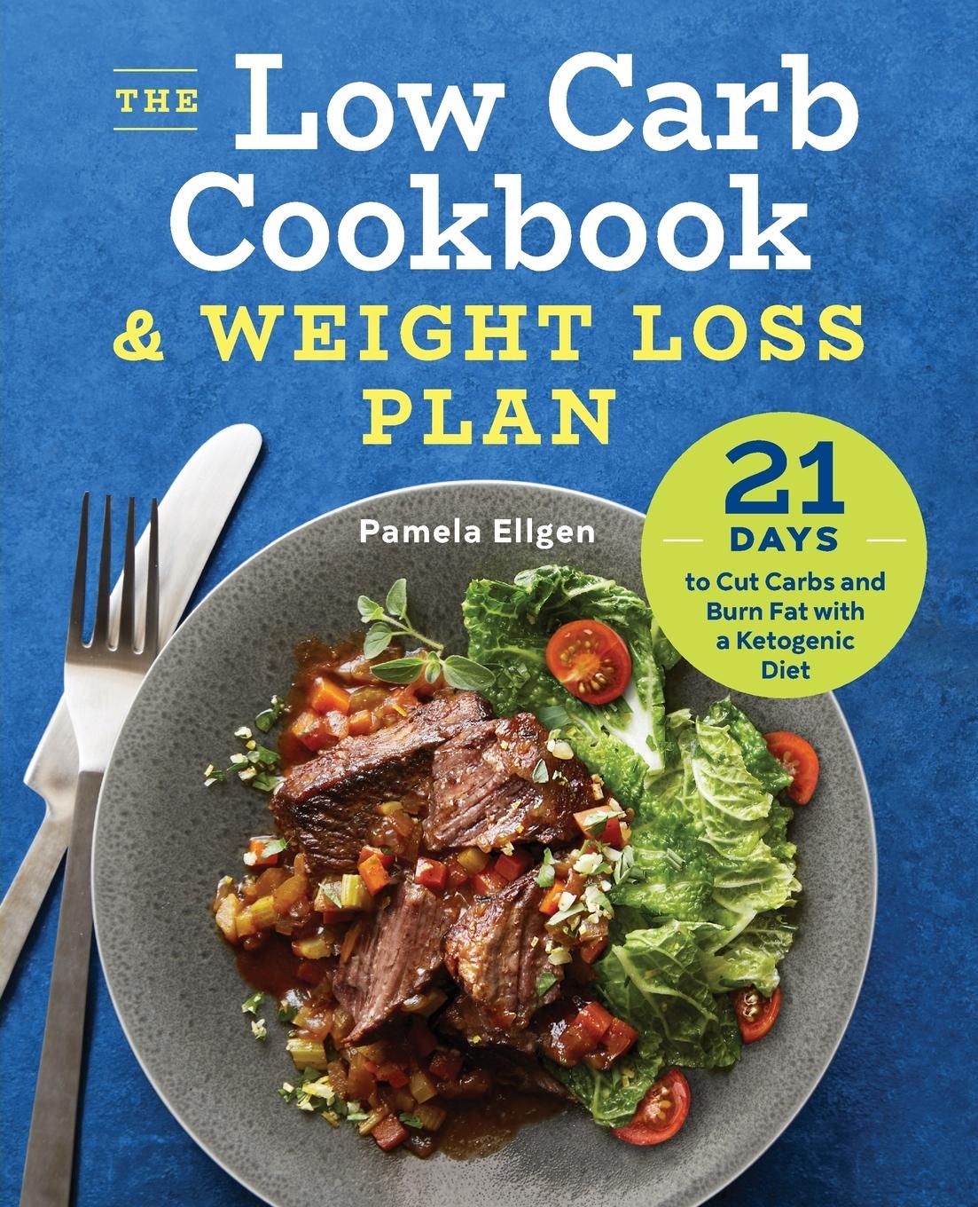 Vorderes Coverbild The Low Carb Cookbook & Weight Loss Plan