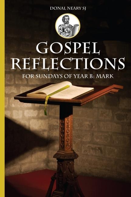 Vorderes Coverbild Gospel Reflections for Sundays Year B