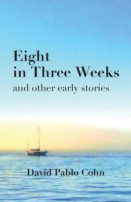 Vorderes Coverbild Eight in Three Weeks