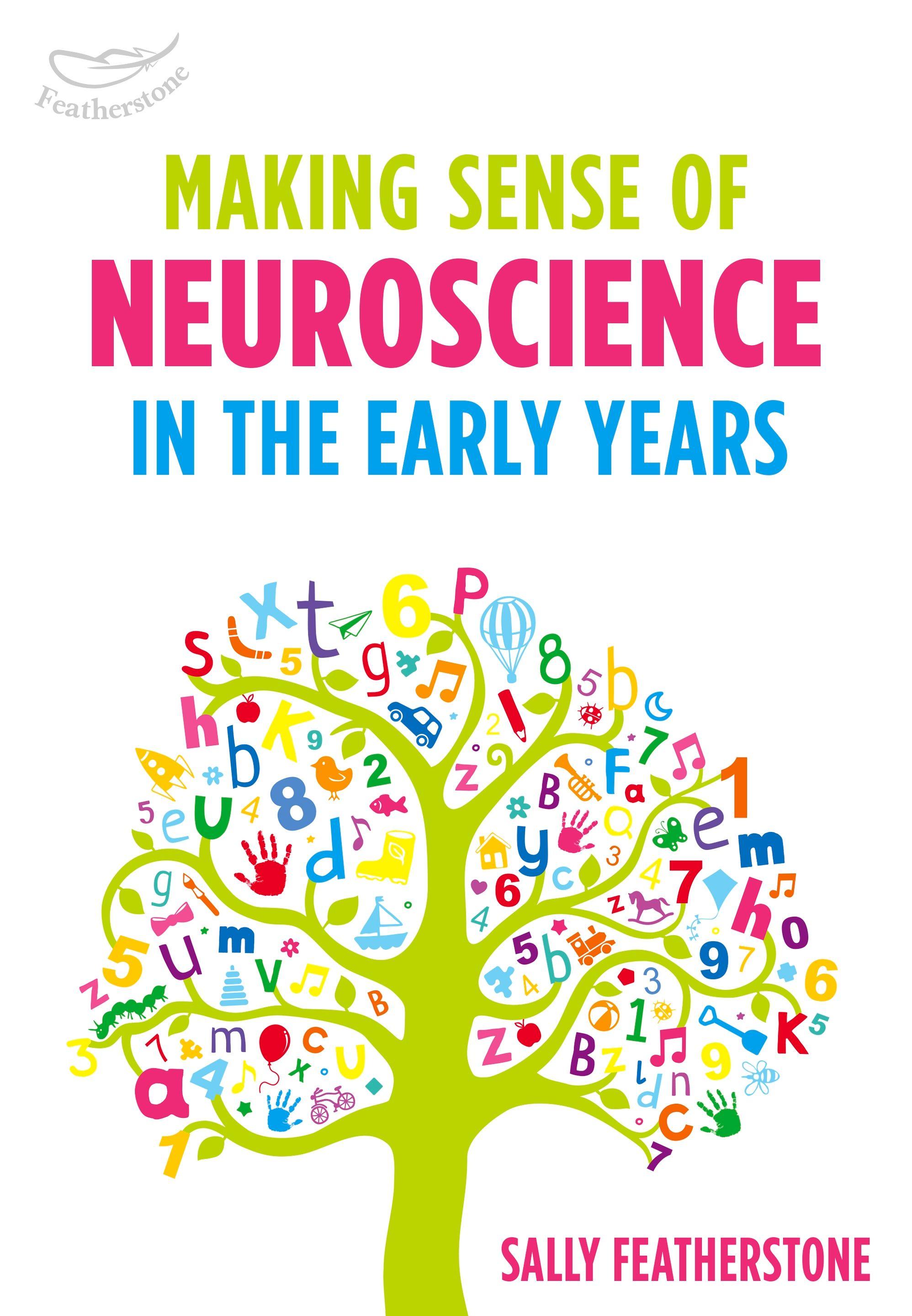 Vorderes Coverbild Making Sense of Neuroscience in the Early Years