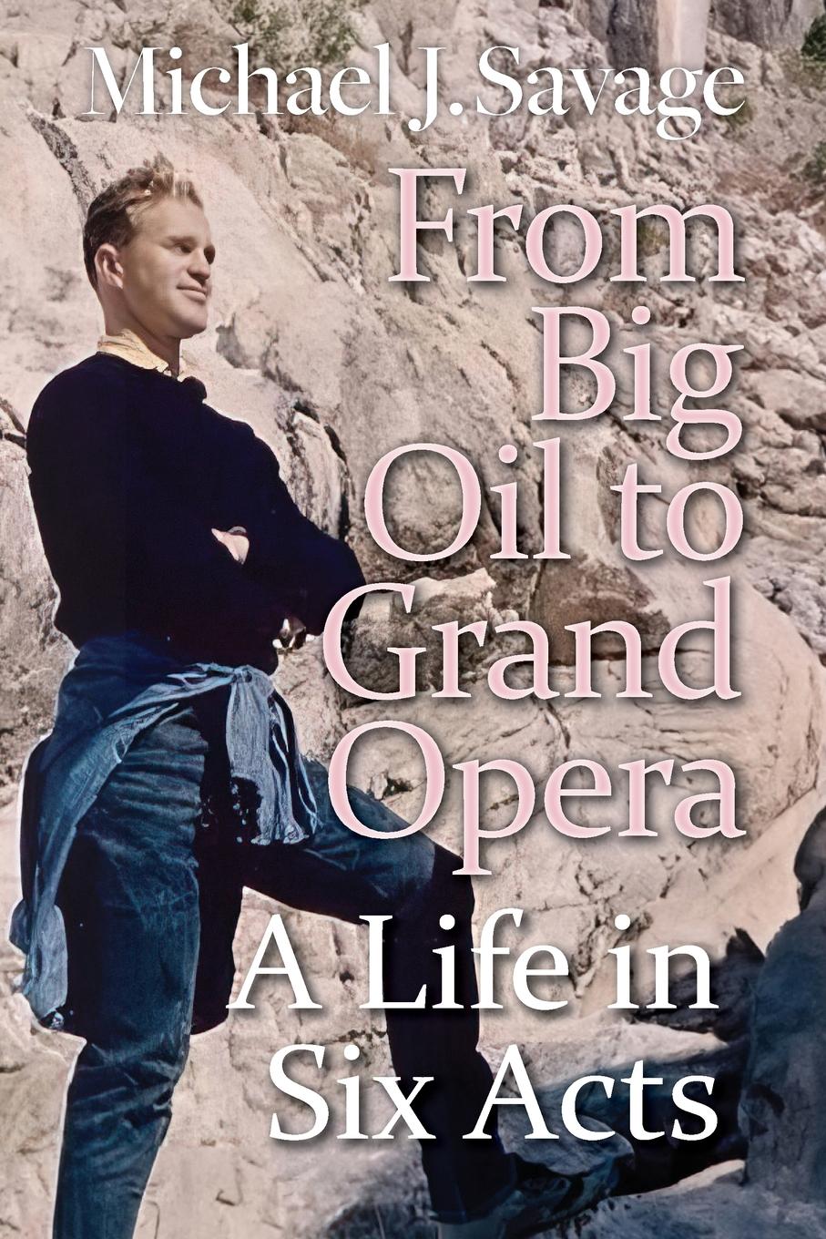 Vorderes Coverbild From Big Oil to Grand Opera