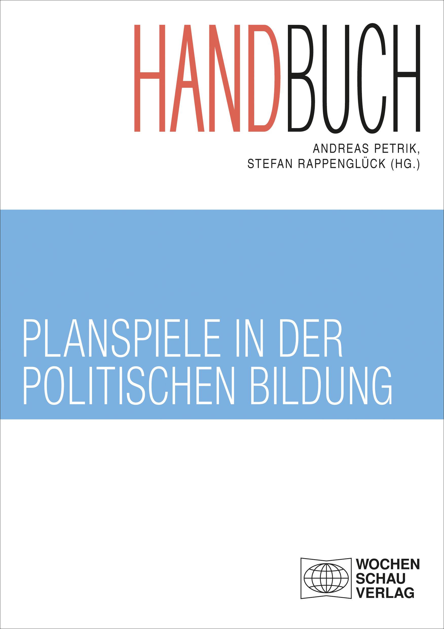 Vorderes Coverbild Handbuch Planspiele in der politischen Bildung