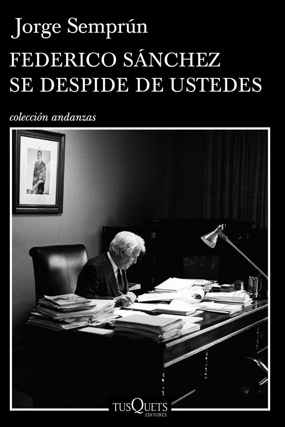 Vorderes Coverbild Federico Sánchez se despide de ustedes