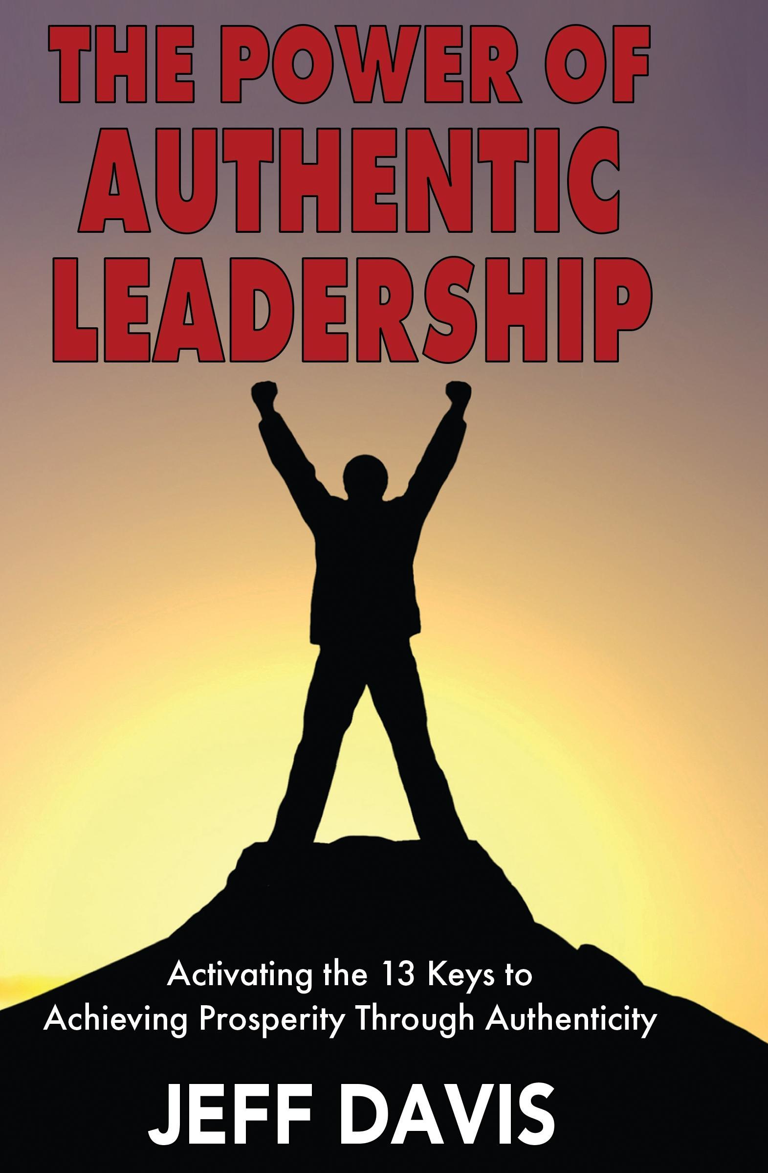 Vorderes Coverbild The Power of Authentic Leadership