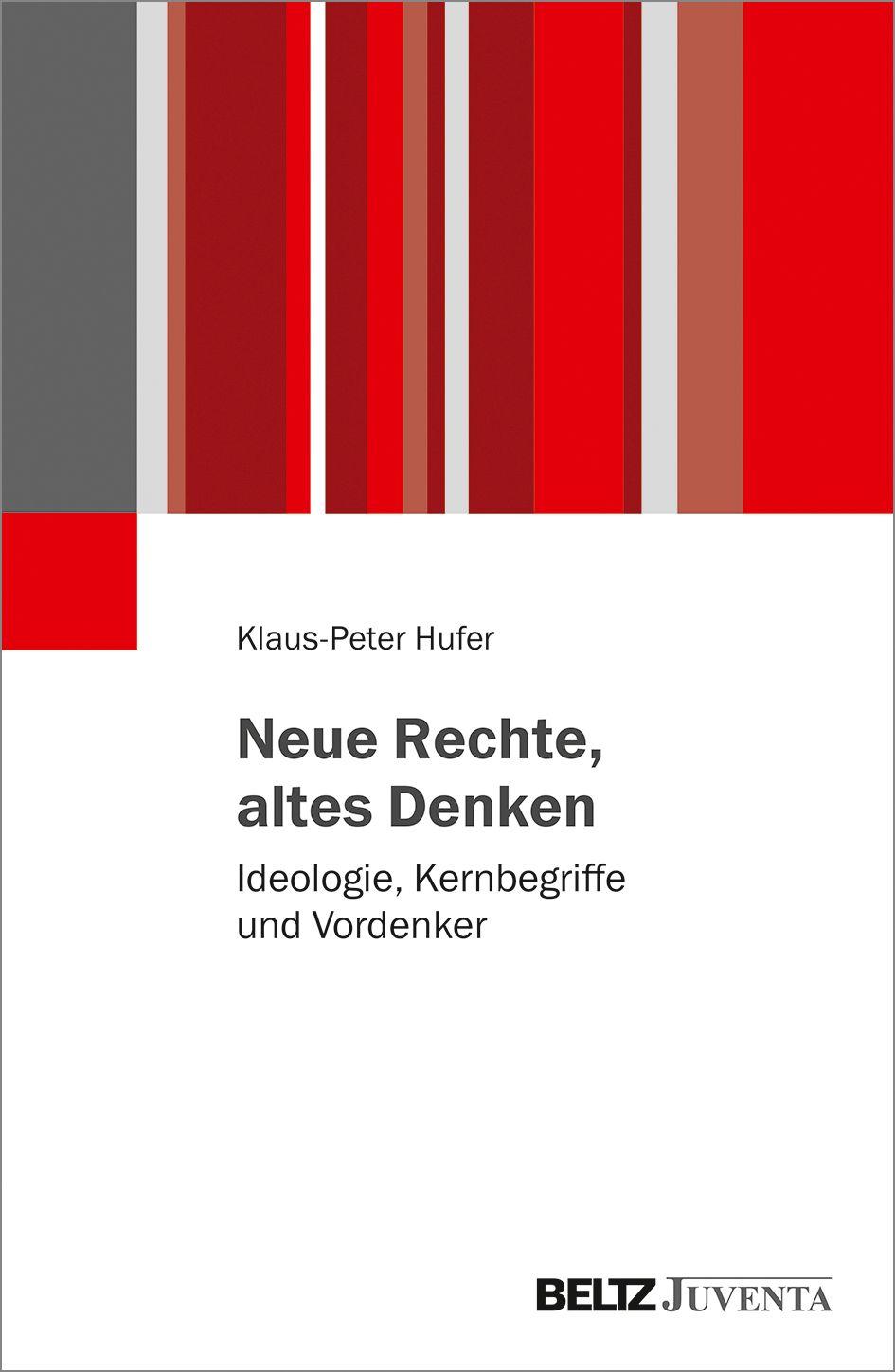 Vorderes Coverbild Neue Rechte, altes Denken