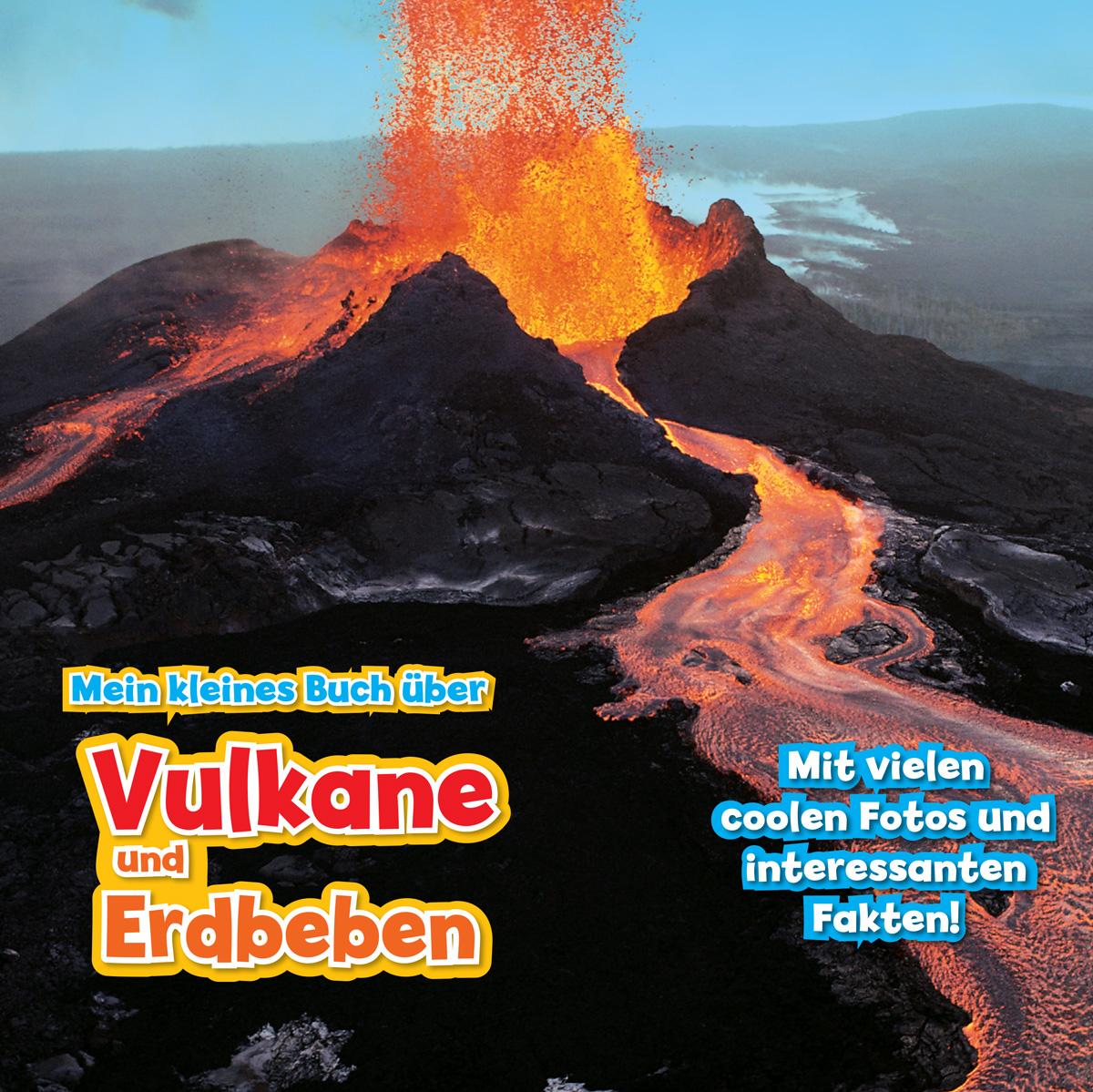 Vorderes Coverbild Mein kleines Buch über Vulkane und Erdbeben