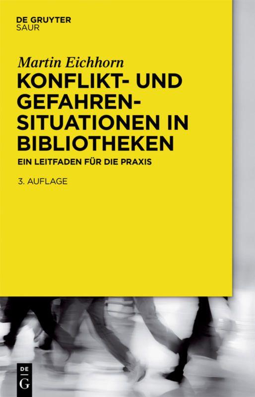 Vorderes Coverbild Konflikt- und Gefahrensituationen in Bibliotheken
