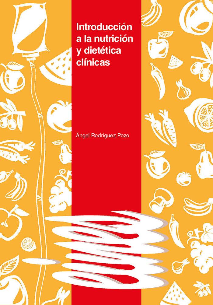 Vorderes Coverbild Introducción a la nutrición y dietética clínicas.