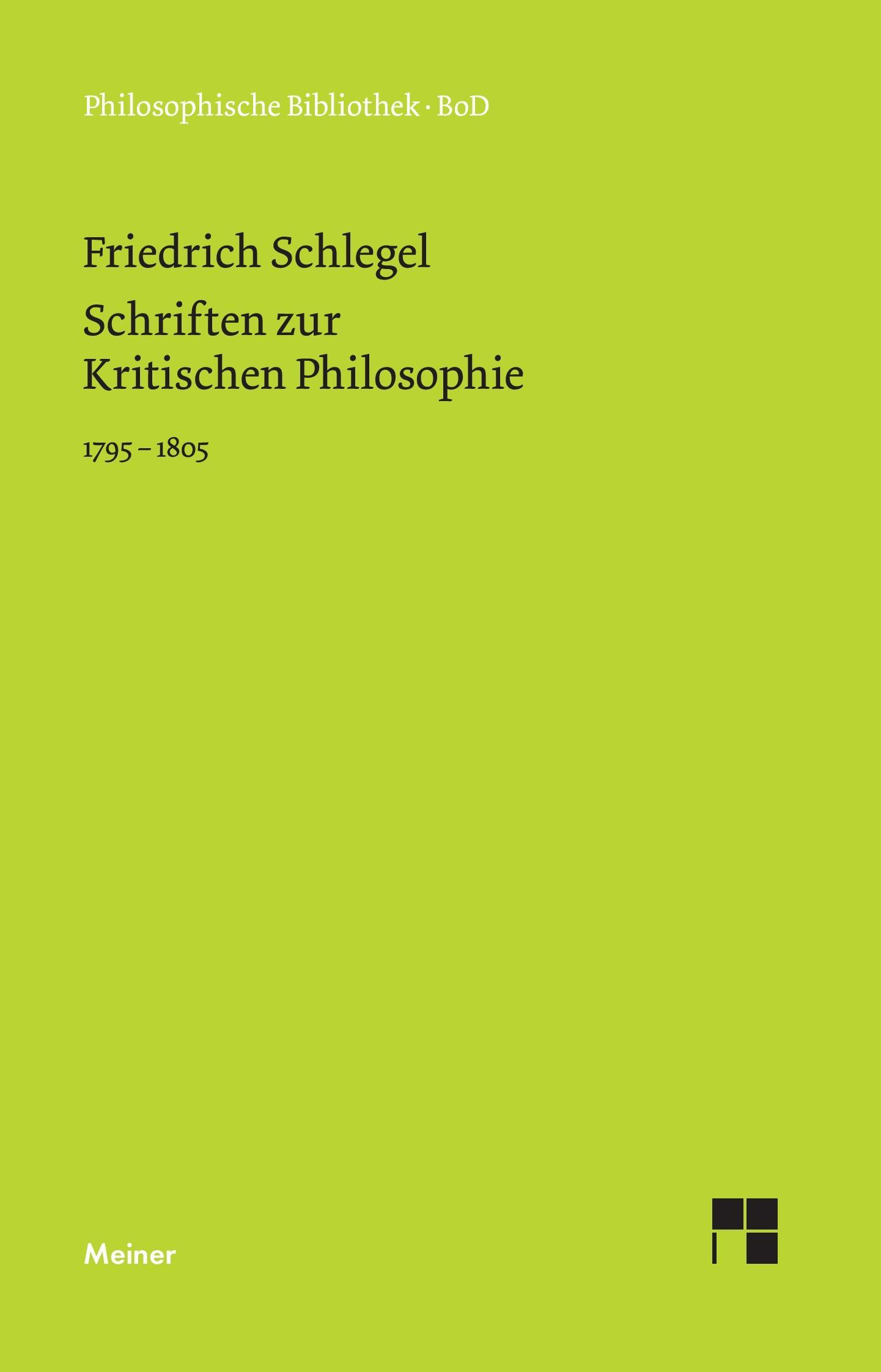 Vorderes Coverbild Schriften zur Kritischen Philosophie 1795-1805