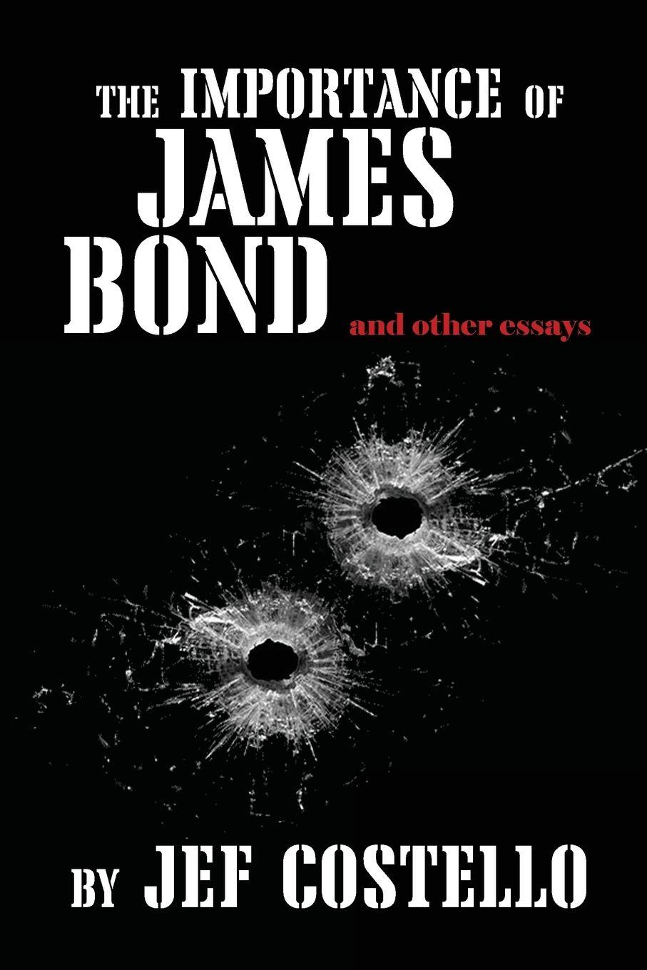 Vorderes Coverbild The Importance of James Bond