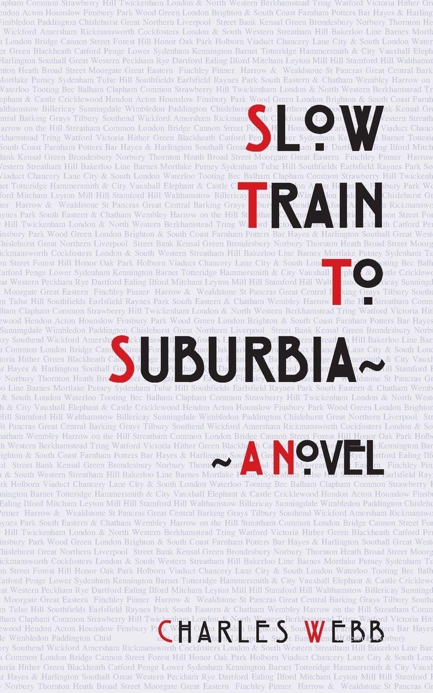 Vorderes Coverbild Slow Train To Suburbia