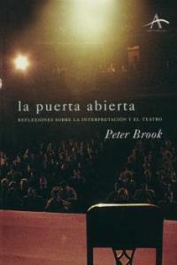 Vorderes Coverbild La puerta abierta : reflexiones sobre la interpretación y el teatro