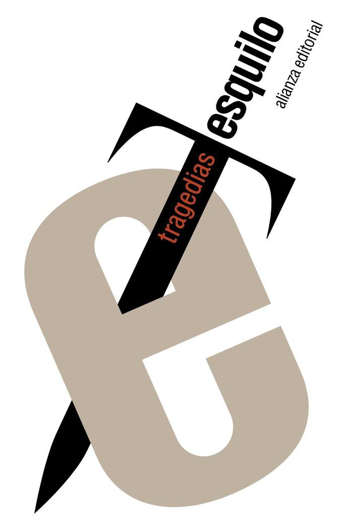 Vorderes Coverbild Tragedias : Los persas ; Los siete contra Tebas ; Las suplicantes ; Orestía, Agamenón-Coéforos-Euménides; Prometeo encadenado