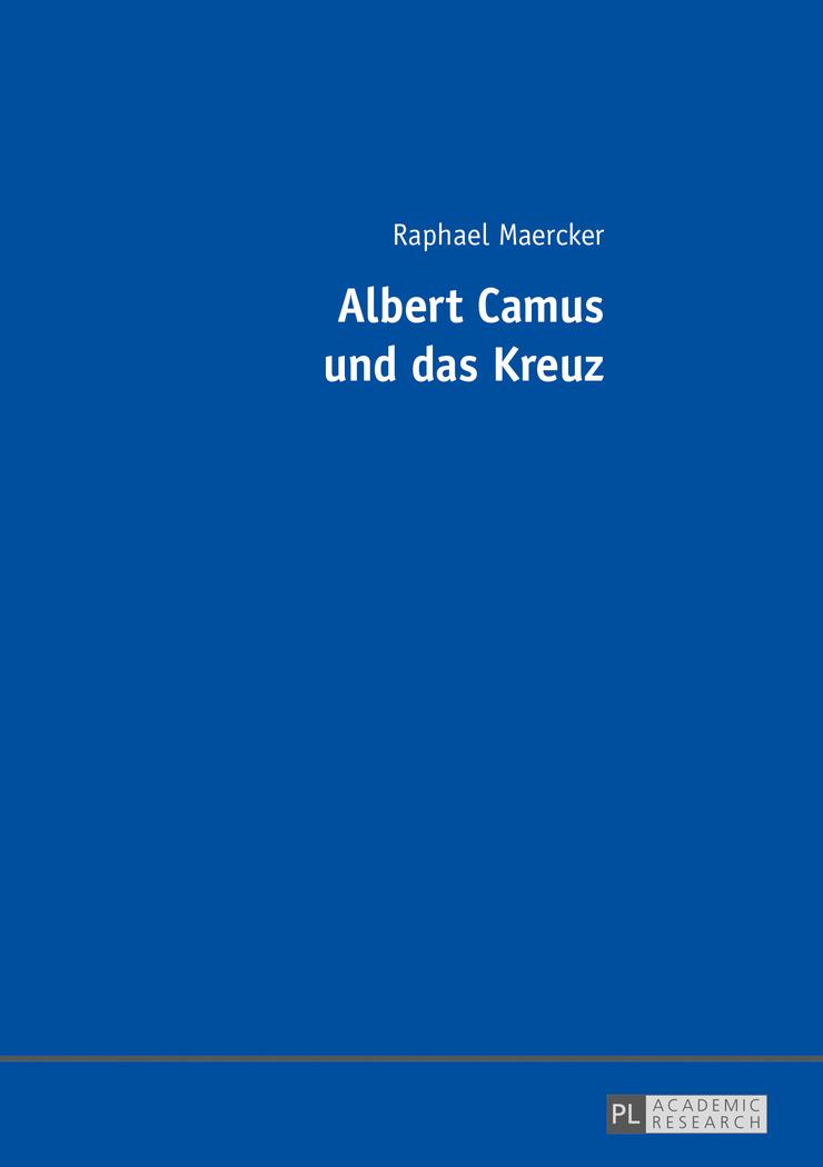 Vorderes Coverbild Albert Camus und das Kreuz