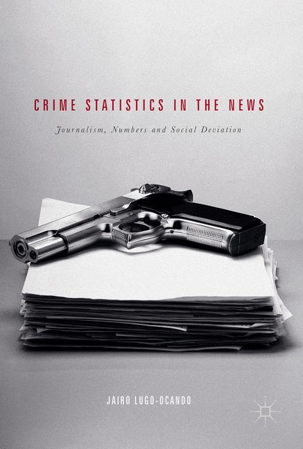 Vorderes Coverbild Crime Statistics in the News