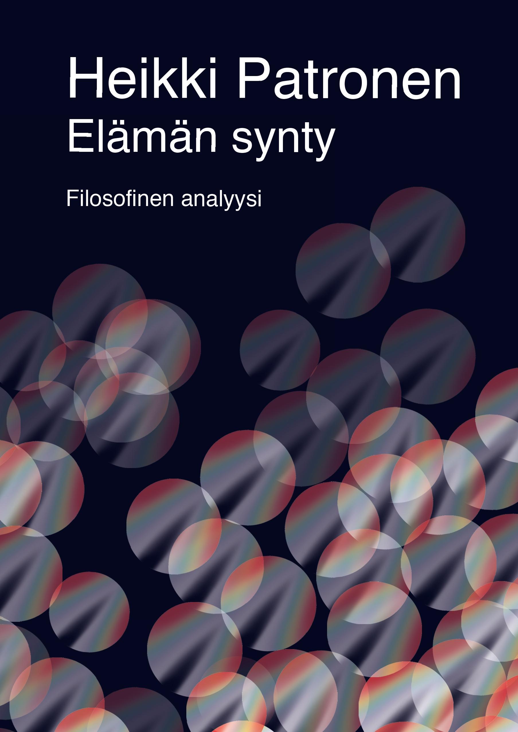 Vorderes Coverbild Elämän synty - Filosofinen analyysi