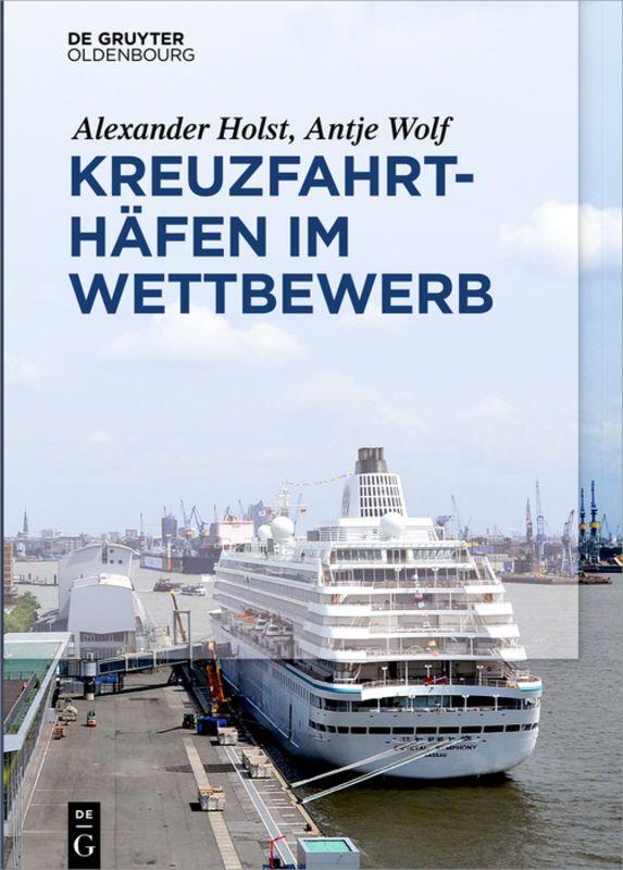 Vorderes Coverbild Kreuzfahrthäfen im Wettbewerb