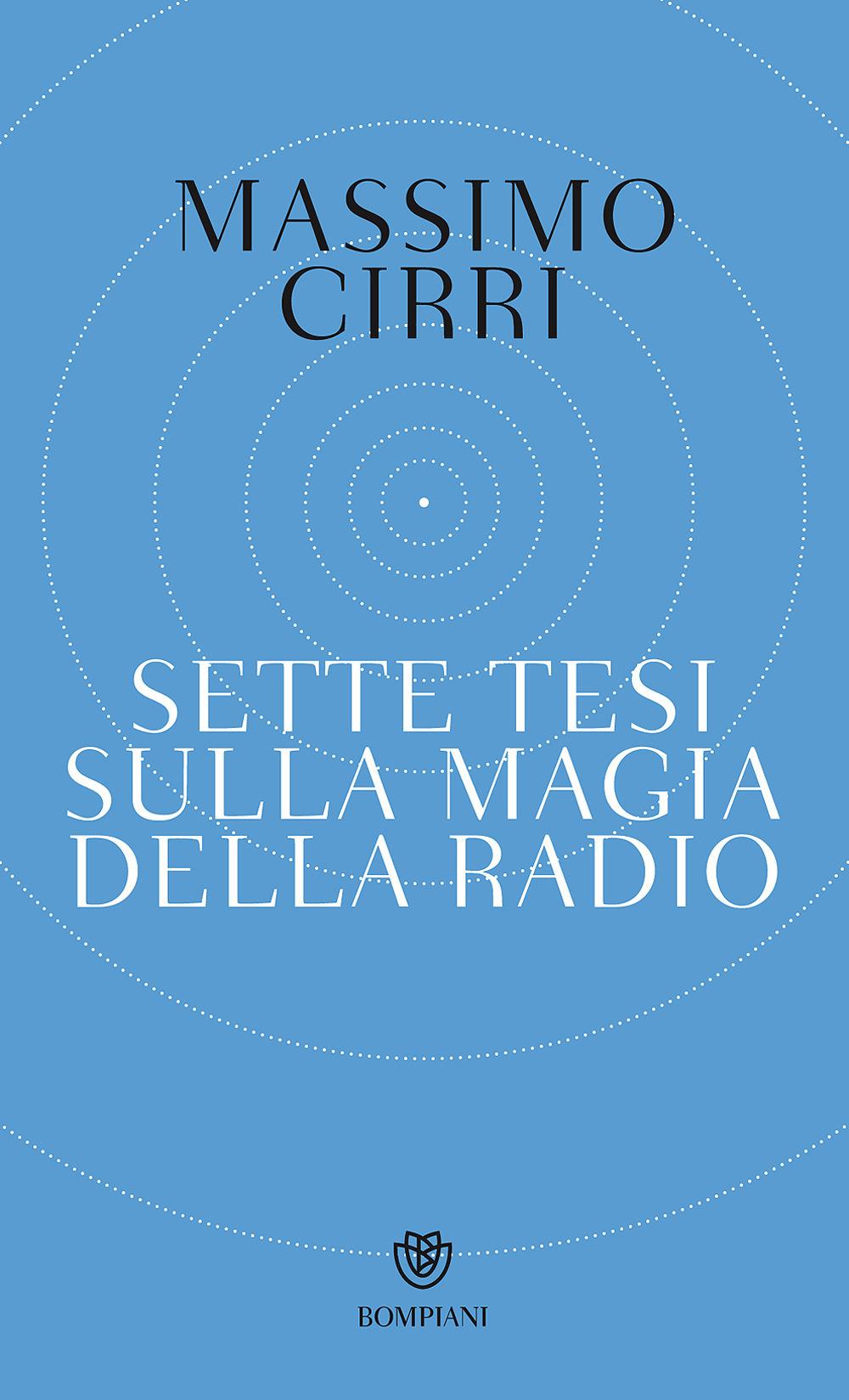 Vorderes Coverbild Sette tesi sulla magia della radio