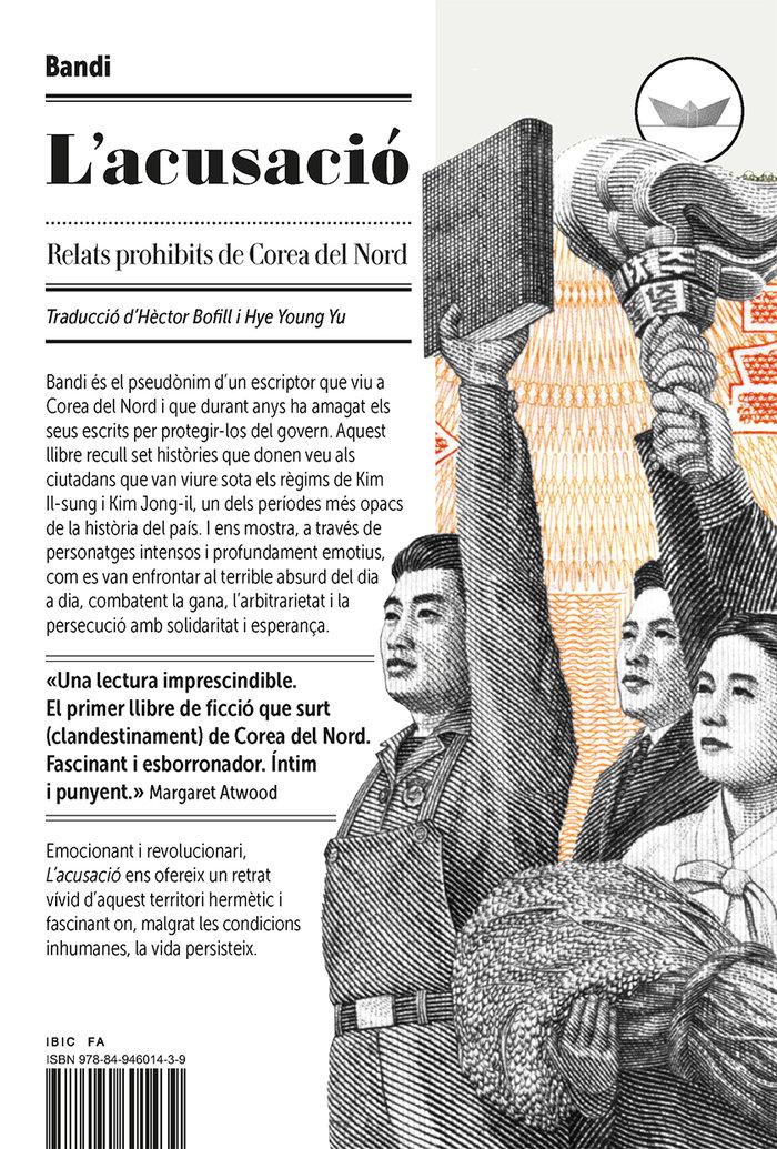 Vorderes Coverbild L'acusació : Relats prohibits de Corea del Nord