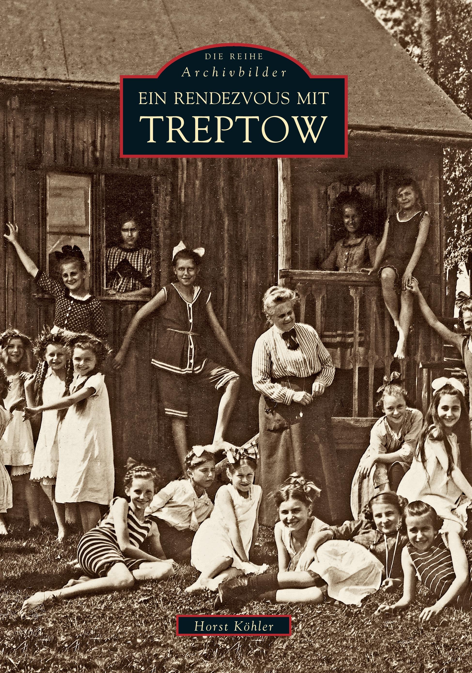 Vorderes Coverbild Ein Rendezvous mit Treptow