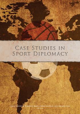 Vorderes Coverbild Case Studies in Sport Diplomacy