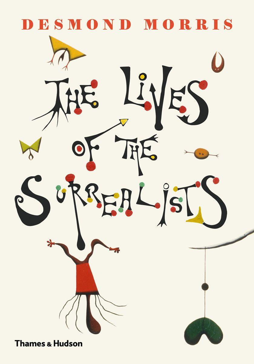 Vorderes Coverbild The Lives of the Surrealists
