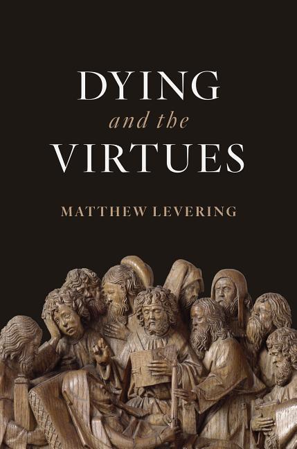 Vorderes Coverbild Dying and the Virtues