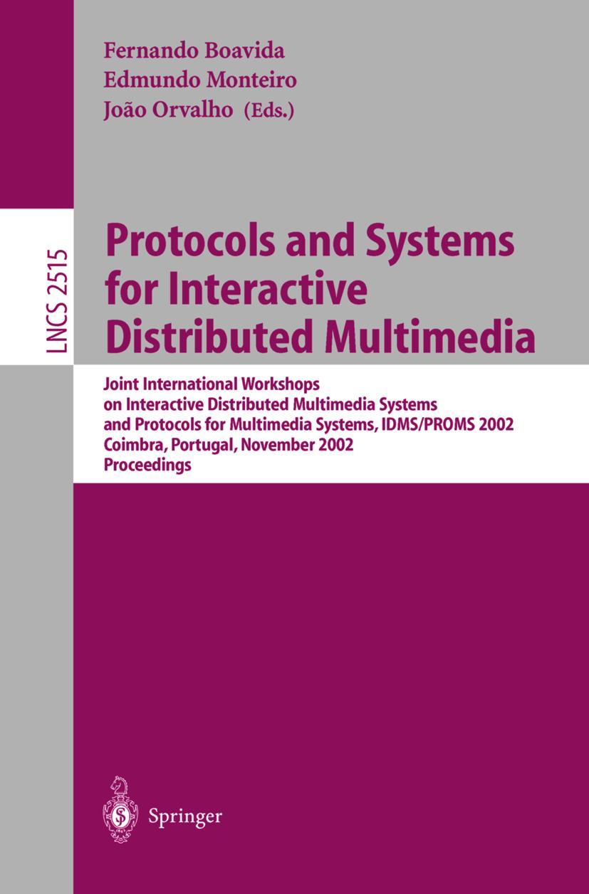 Vorderes Coverbild Protocols and Systems for Interactive Distributed Multimedia