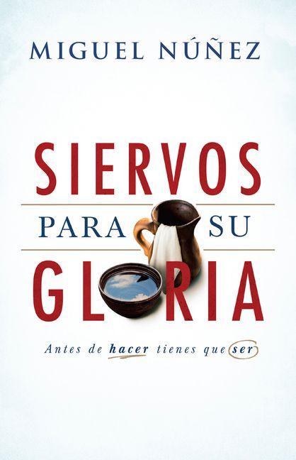 Vorderes Coverbild Siervos Para Su Gloria
