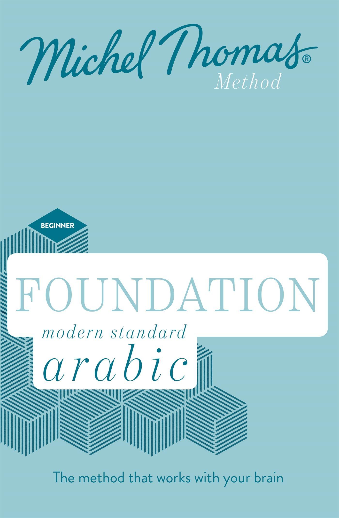 Vorderes Coverbild Foundation Modern Standard Arabic (Learn MSA with the Michel Thomas Method)