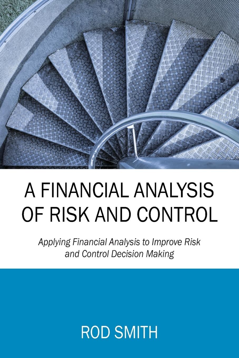Vorderes Coverbild A Financial Analysis of Risk and Control