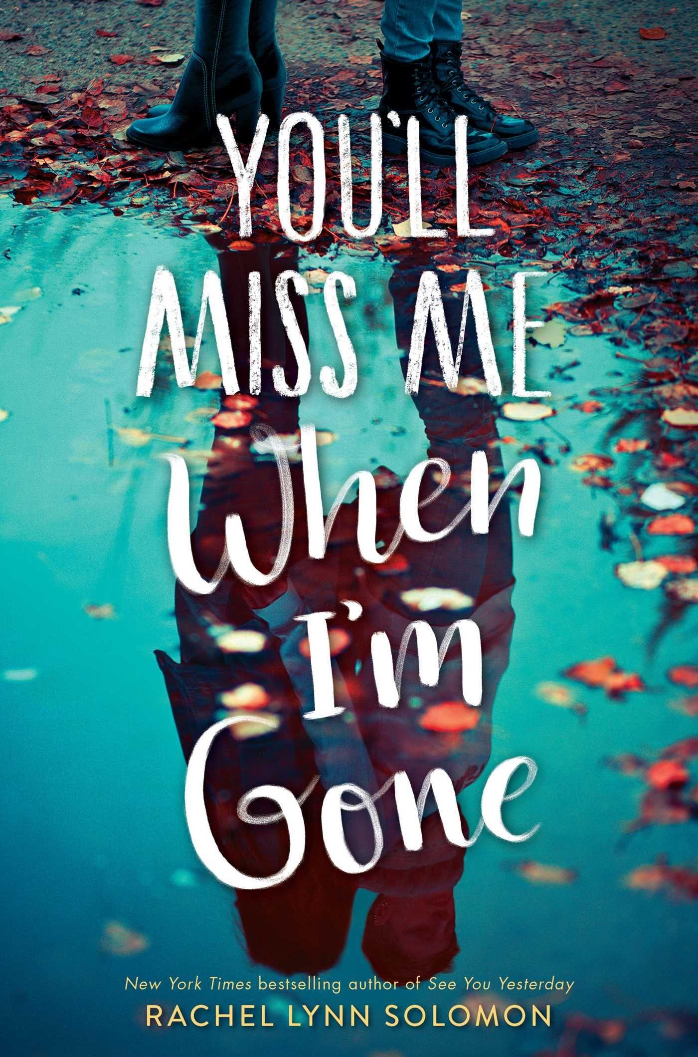 Vorderes Coverbild You'll Miss Me When I'm Gone