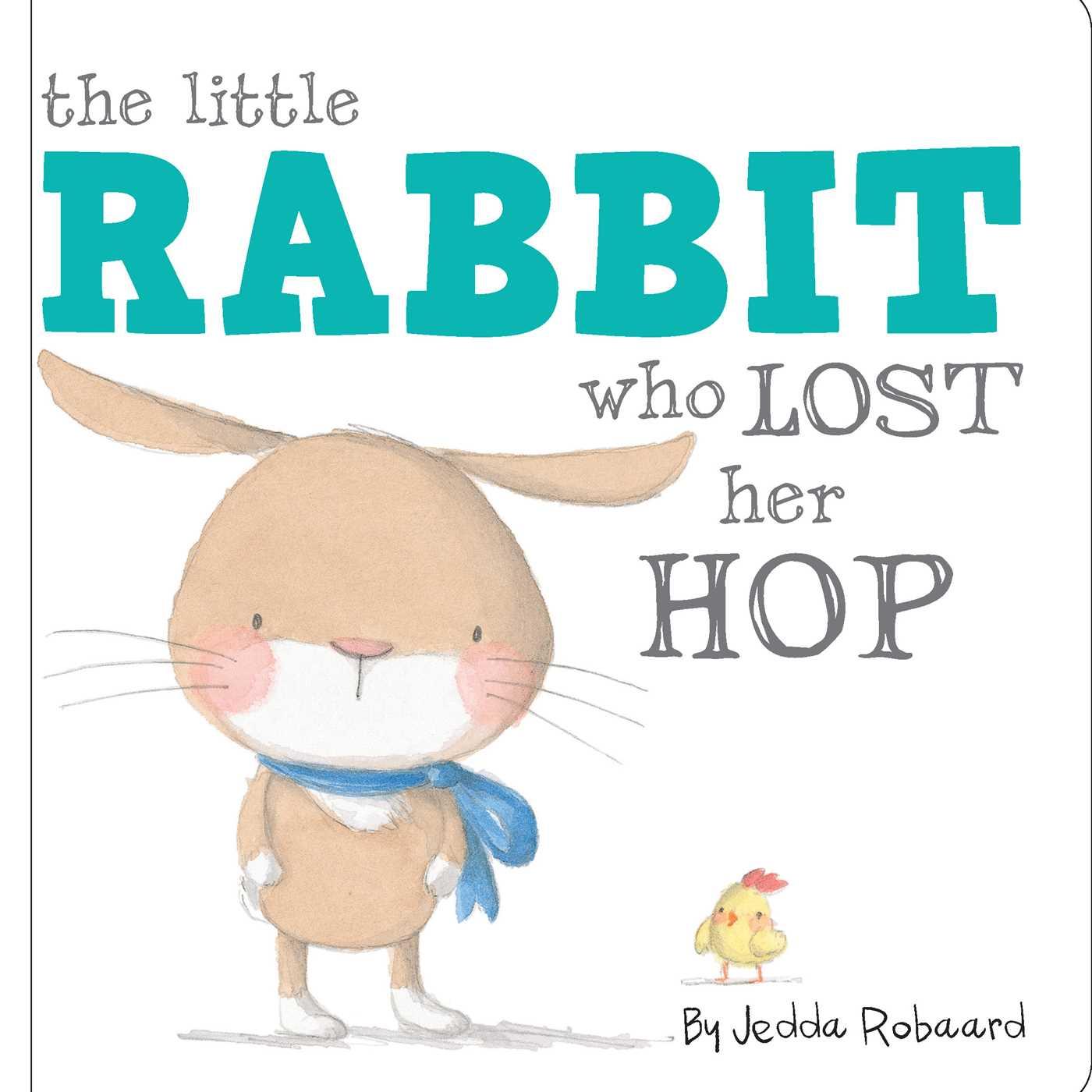 Vorderes Coverbild The Little Rabbit Who Lost Her Hop