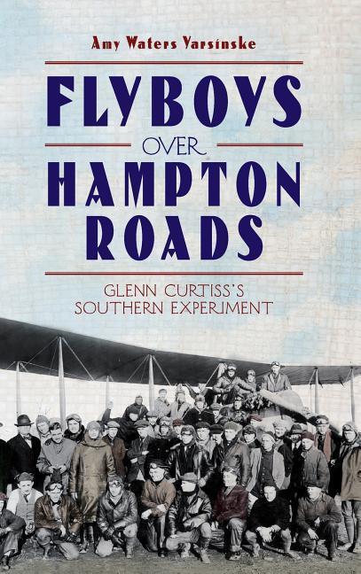 Vorderes Coverbild Flyboys Over Hampton Roads