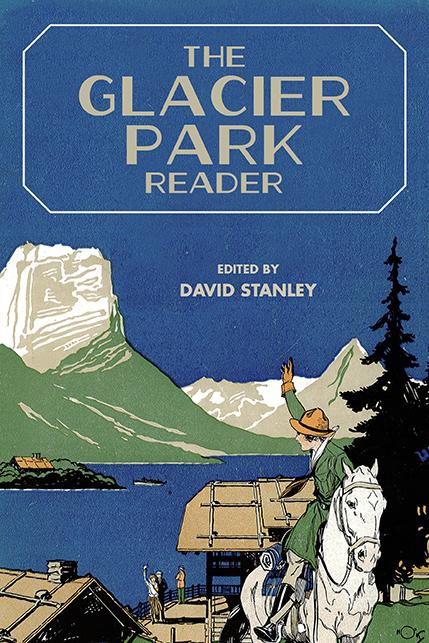 Vorderes Coverbild The Glacier Park Reader