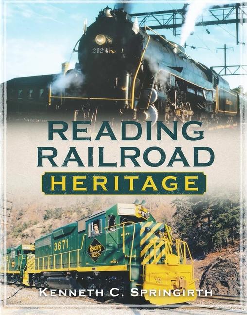 Vorderes Coverbild Reading Railroad Heritage