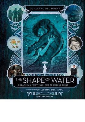 Vorderes Coverbild Guillermo del Toro's the Shape of Water