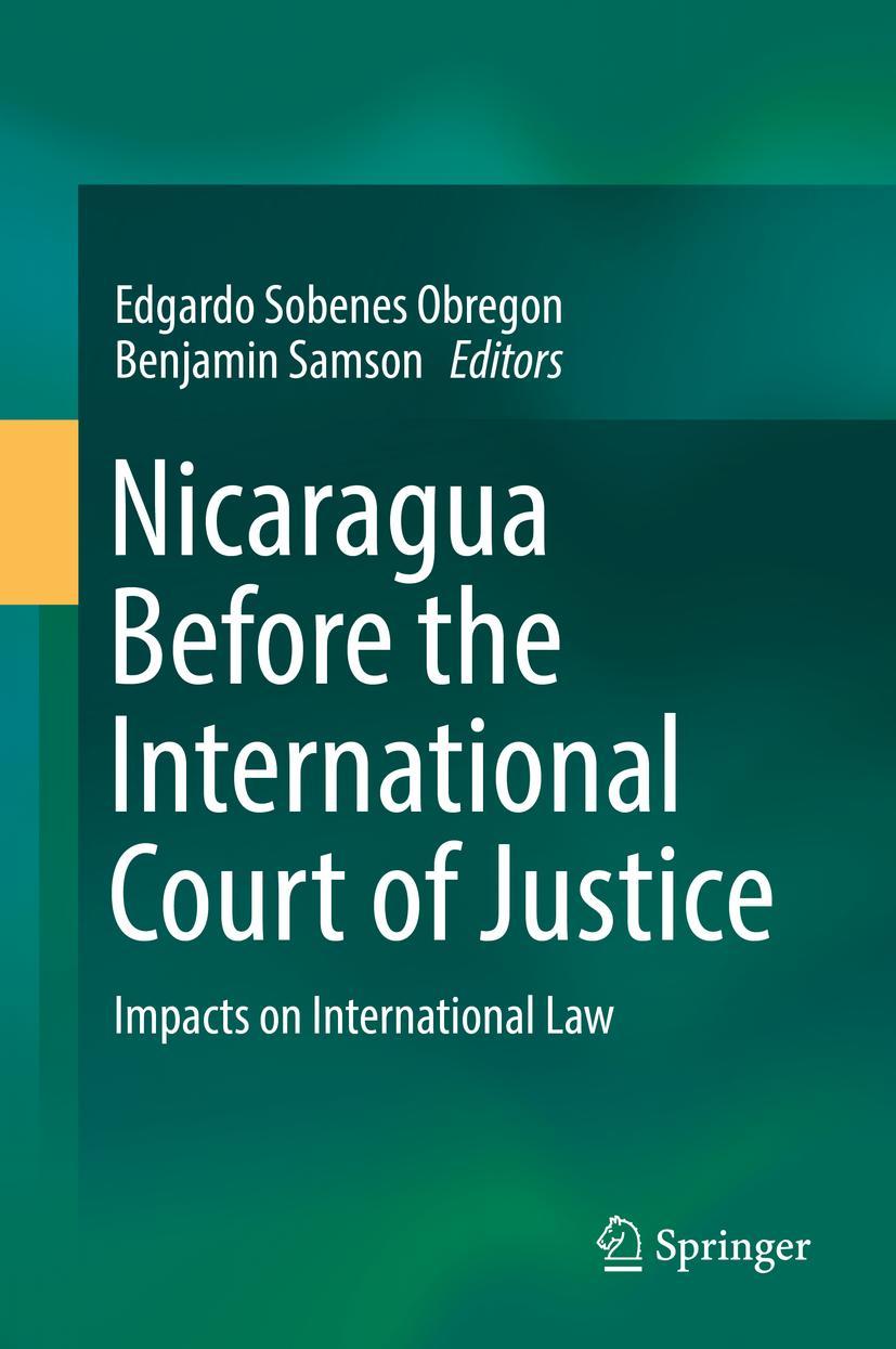 Vorderes Coverbild Nicaragua Before the International Court of Justice