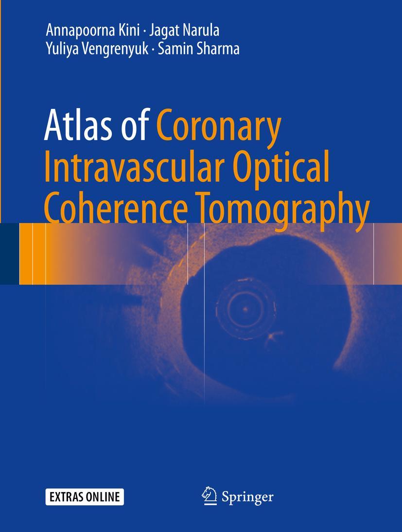 Vorderes Coverbild Atlas of Coronary Intravascular Optical Coherence Tomography