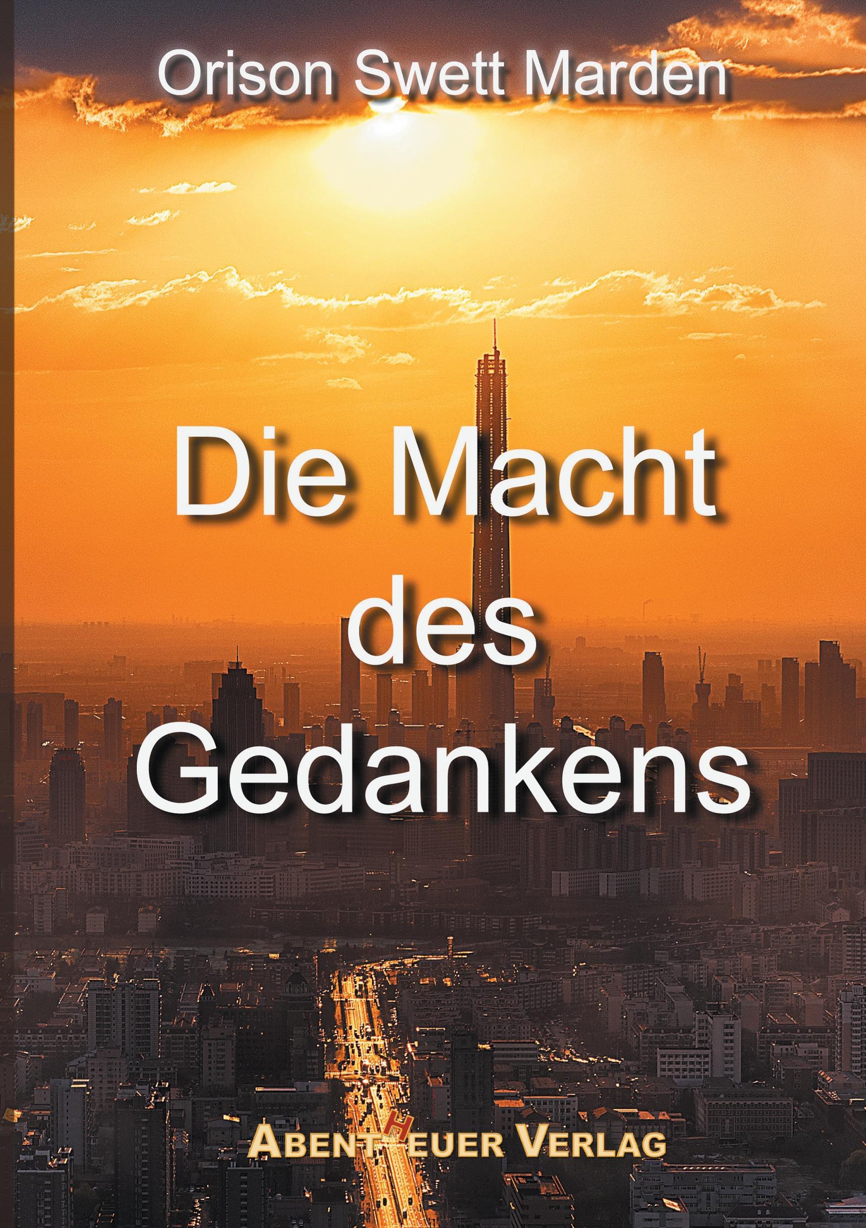 Vorderes Coverbild Die Macht des Gedankens