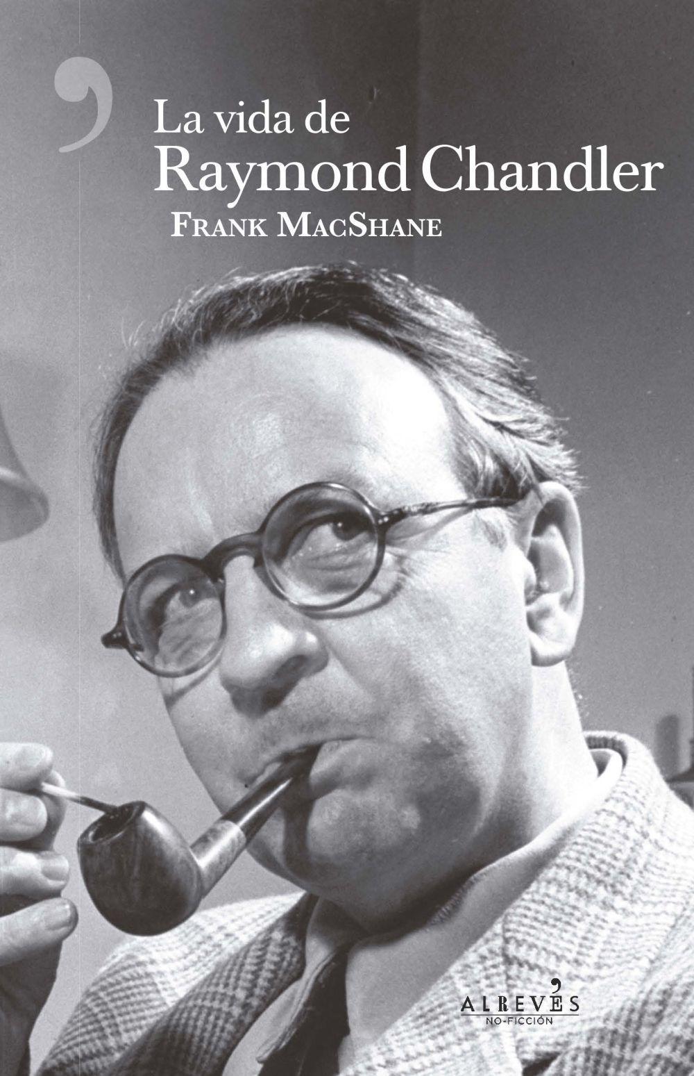 Vorderes Coverbild La vida de Raymond Chandler