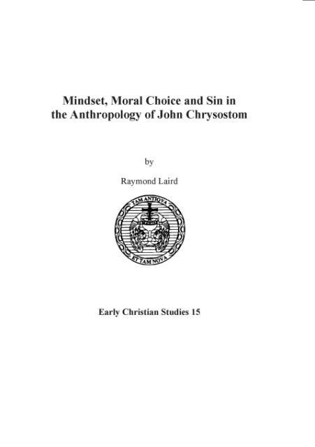 Vorderes Coverbild Mindset, Moral Choice and Sin in the Anthropology of John Chrysostom