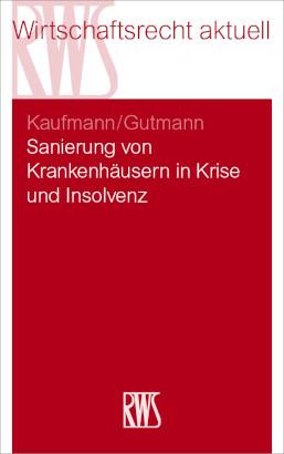 Vorderes Coverbild Sanierung von Krankenhäusern in Krise und Insolvenz