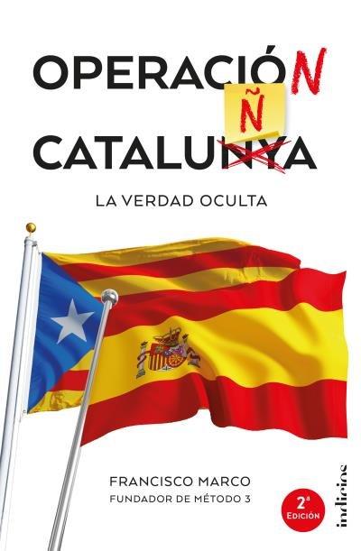 Vorderes Coverbild Operación Cataluña : la verdad oculta