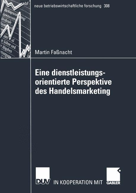 Vorderes Coverbild Eine dienstleistungsorientierte Perspektive des Handelsmarketing