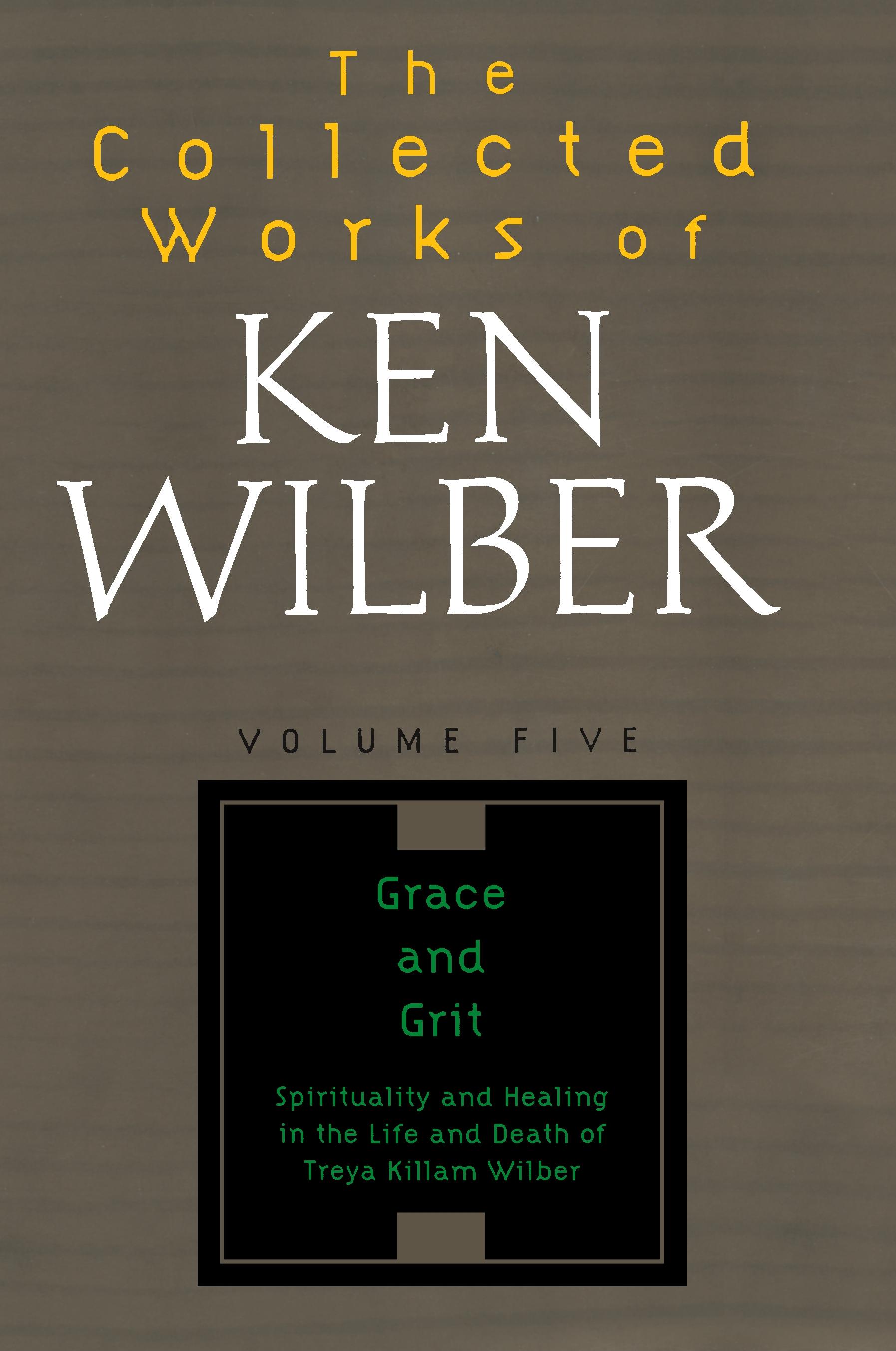 Vorderes Coverbild The Collected Works of Ken Wilber