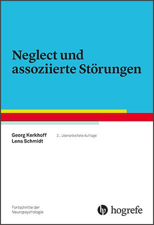 Vorderes Coverbild Neglect und assoziierte Störungen