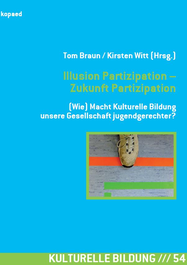 Vorderes Coverbild Illusion Partizipation - Zukunft Partizipation